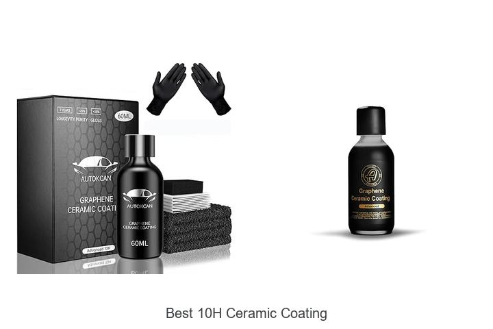 Best 10H Ceramic Coating Secrets You Can’t Miss Today