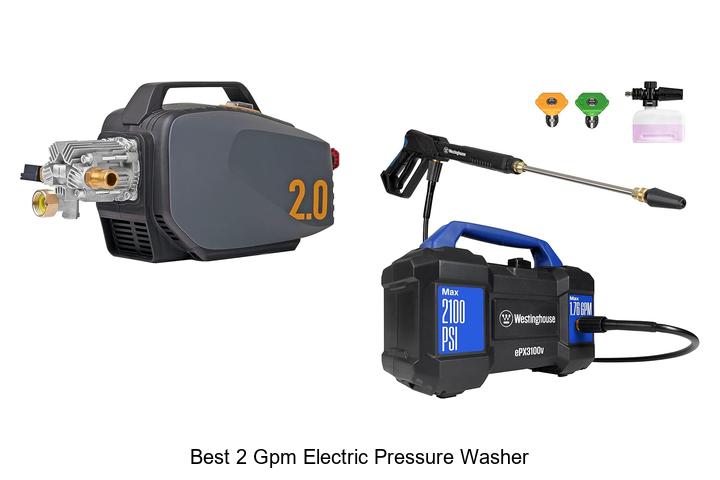 Best 2 GPM Electric Pressure Washer That Will Blow Your Mind