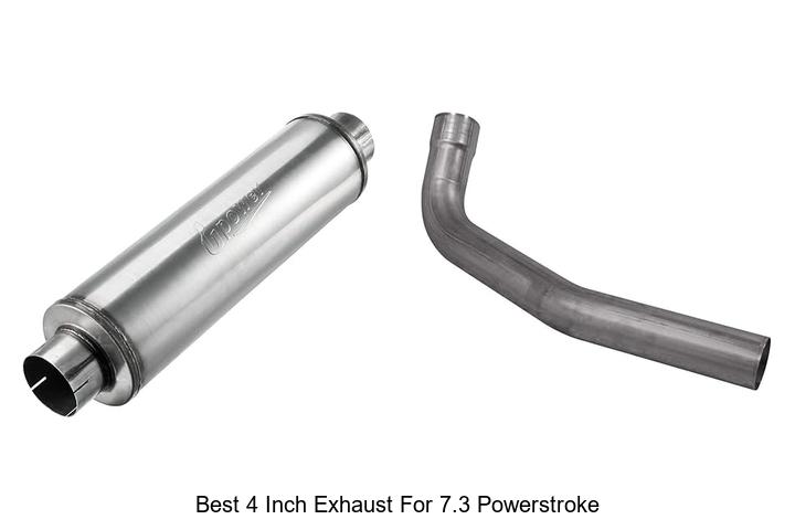 Best 4 Inch Exhaust For 7.3 Powerstroke That Boosts Power!