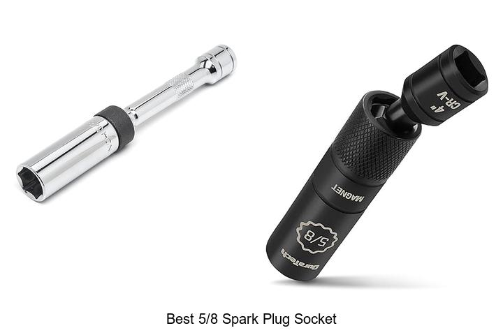 Best 5/8 Spark Plug Socket That Will Change Your Tool Game