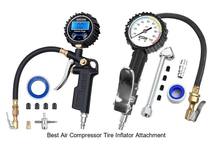 Best Air Compressor Tire Inflator Attachment You Need Now
