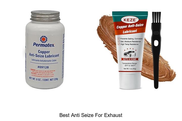 Best Anti Seize For Exhaust That Mechanics Swear By