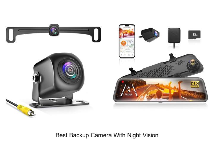 Best Backup Camera With Night Vision: See Clearly Always!