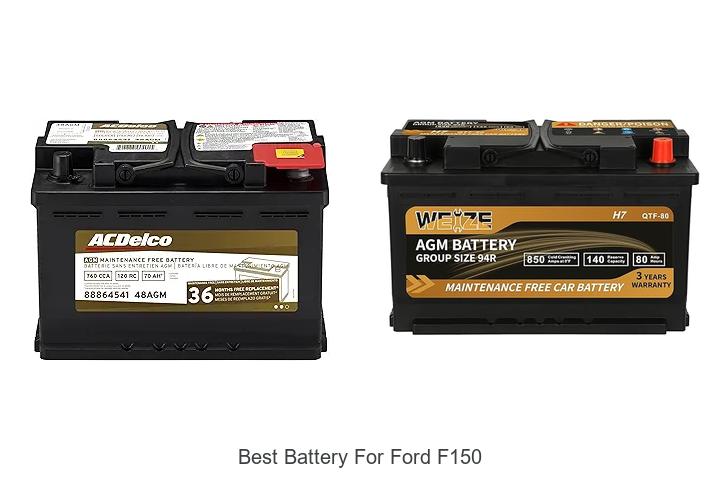 Best Battery For Ford F150 – Top Picks You Can’t Miss!