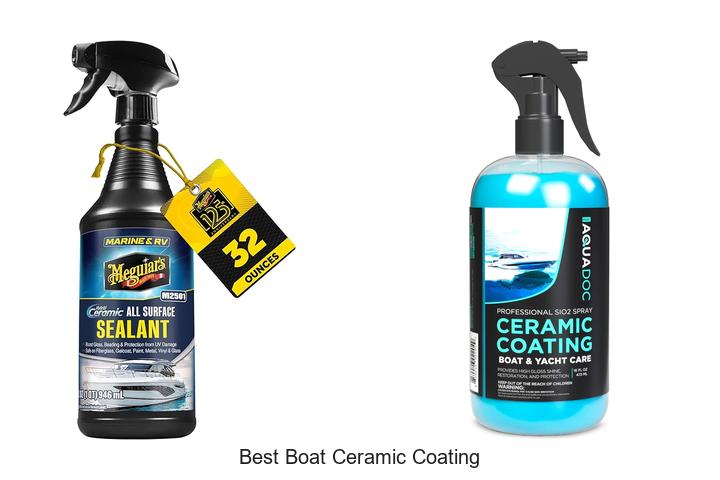 Best Boat Ceramic Coating: Protect Your Ride Like Pro!
