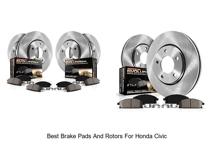 Best Brake Pads And Rotors For Honda Civic You Must Try!