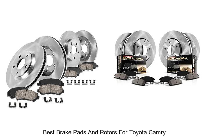 Best Brake Pads And Rotors For Toyota Camry You Need Now
