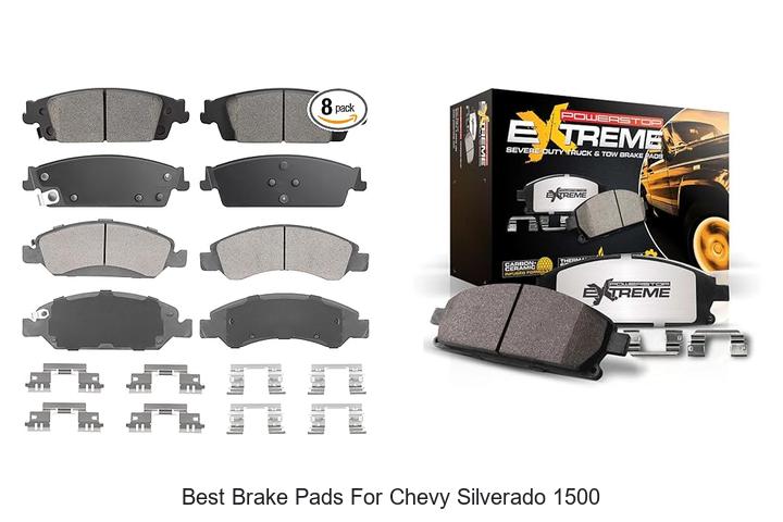 Best Brake Pads For Chevy Silverado 1500 That Last Long