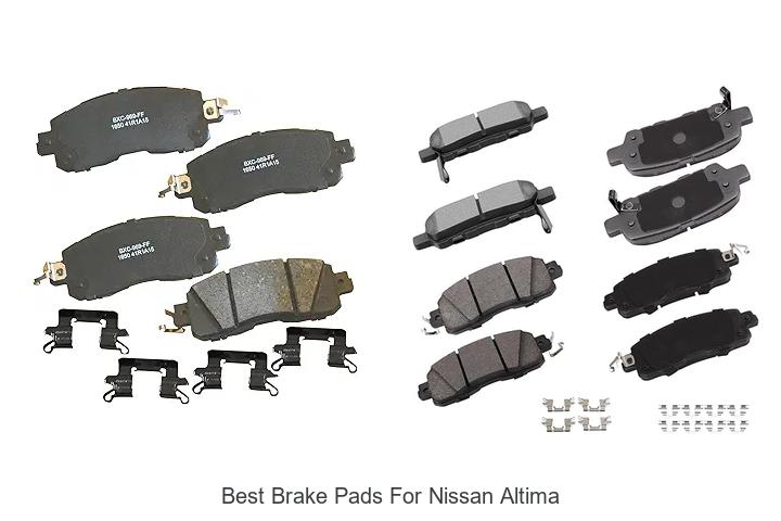 12 Best Brake Pads For Nissan Altima That Last Forever!