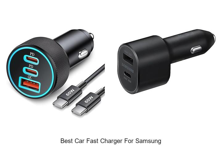 Best Car Fast Charger For Samsung That Will Blow Your Mind!