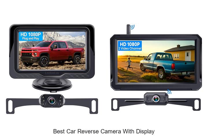 Best Car Reverse Camera With Display You Need Today