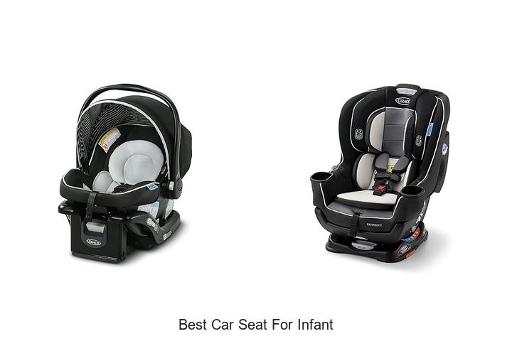Best Car Seat For Infant: Top 15 Picks You Can’t Miss!