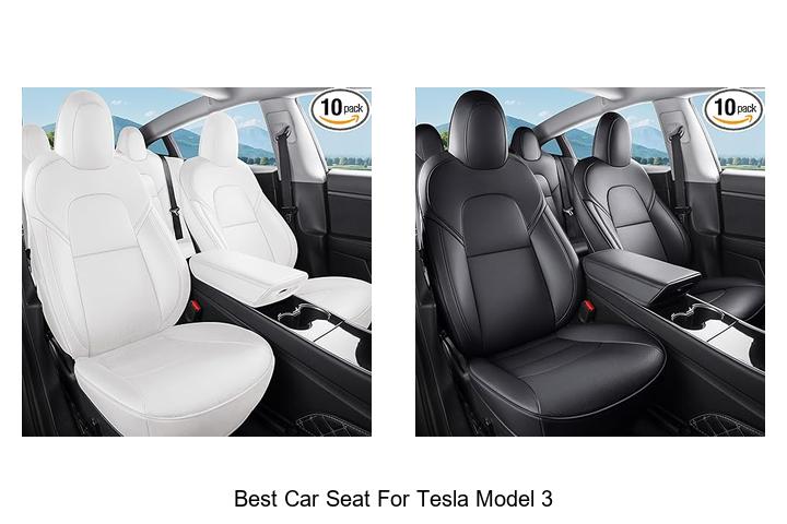 Best Car Seat For Tesla Model 3: Top Picks You Must See