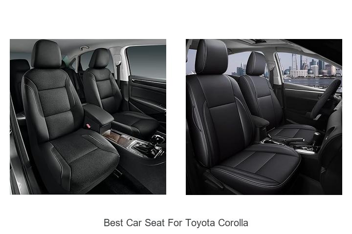 Best Car Seat For Toyota Corolla: Top 12 Picks You Can’t Miss