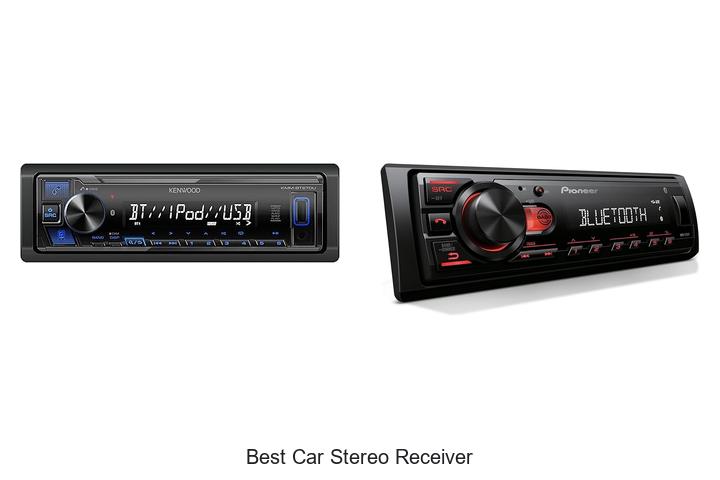 Best Car Stereo Receiver That Will Blow Your Mind Today