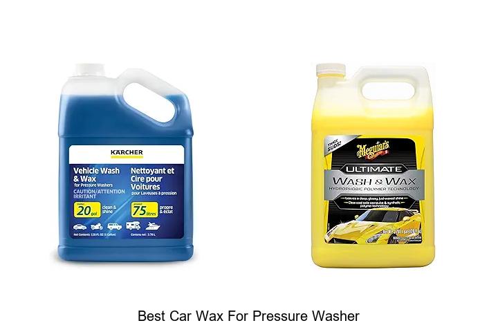 Best Car Wax for Pressure Washer: Unlock Ultimate Shine!