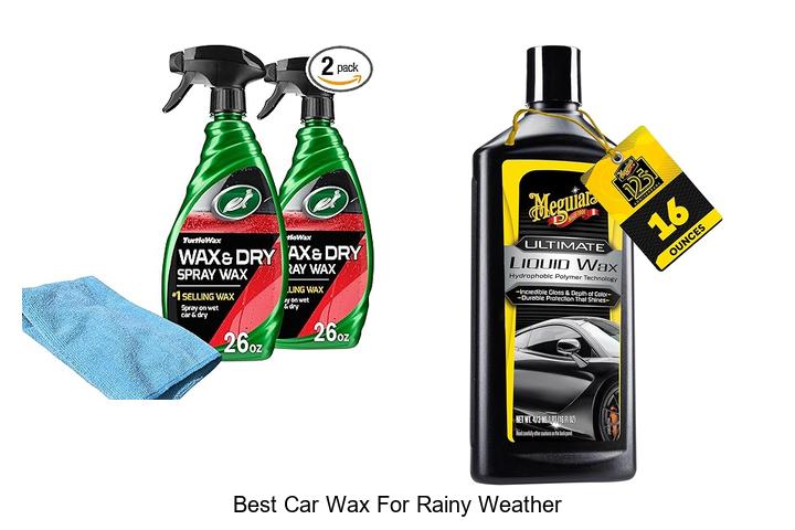 Best Car Wax For Rainy Weather That Will Shock You!