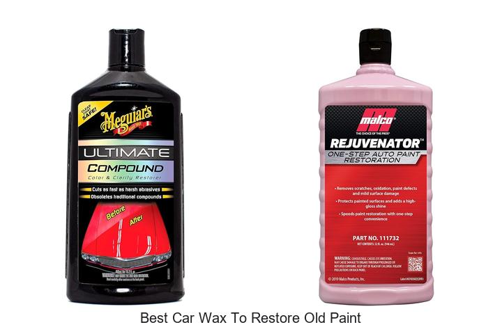 Best Car Wax To Restore Old Paint – Shine Like New!