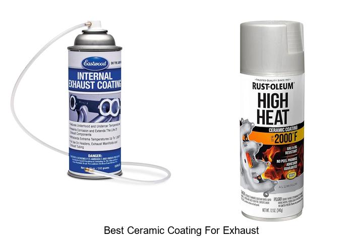 Best Ceramic Coating For Exhaust That Will Blow Your Mind