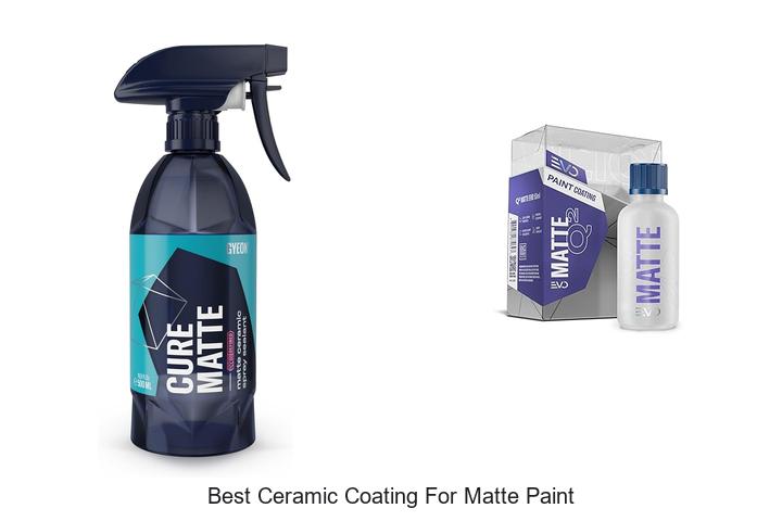 Best Ceramic Coating For Matte Paint That Lasts Forever