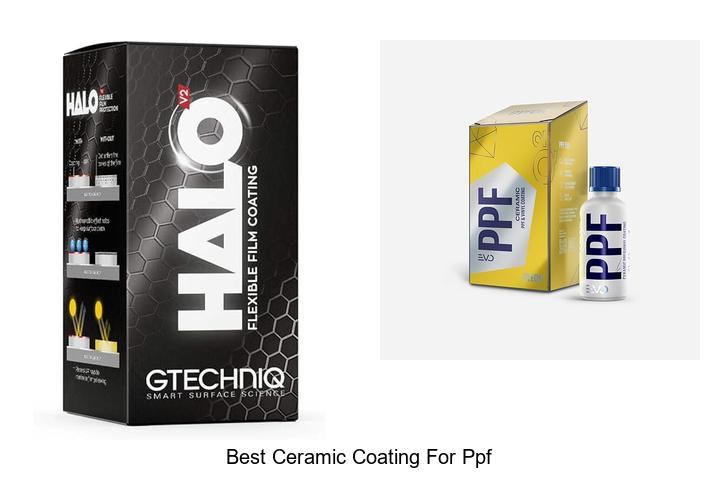 Best Ceramic Coating For PPF: Protect Your Car Like Pro!
