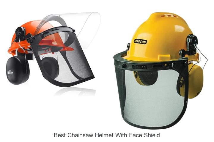 Best Chainsaw Helmet With Face Shield: Ultimate Safety Gear!