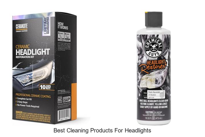 Best Cleaning Products for Headlights That Blow Minds!