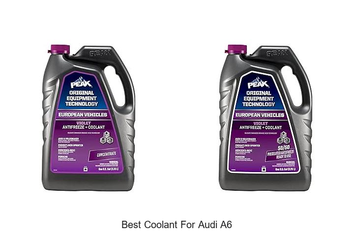 Best Coolant For Audi A6 – Top Picks That Blow Minds!