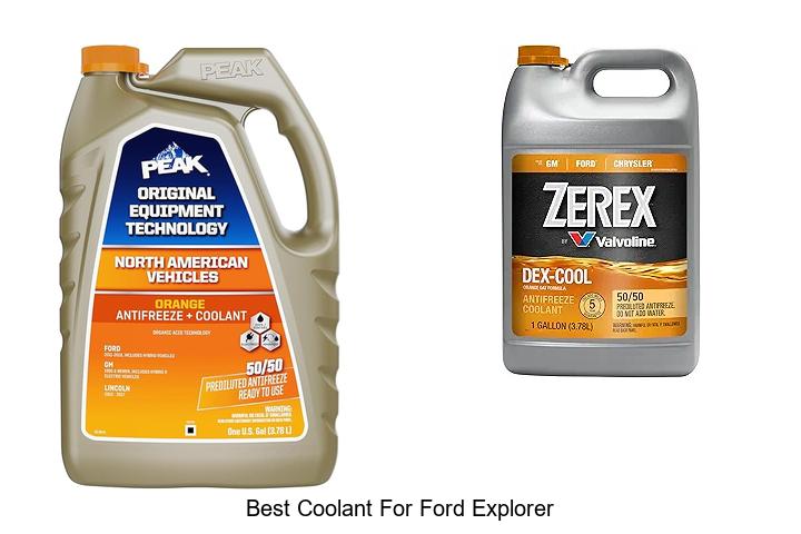 Best Coolant For Ford Explorer That Boosts Engine Life!