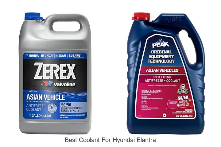 Best Coolant For Hyundai Elantra: Top 12 Picks Revealed!