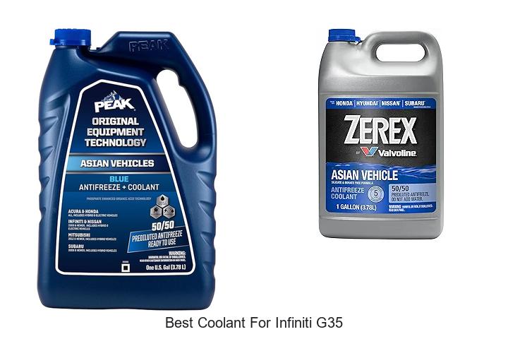 Best Coolant For Infiniti G35: Top Choices You Need Now