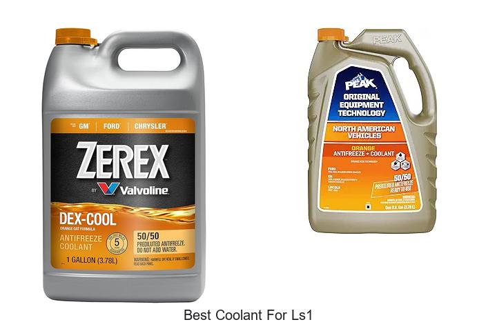Best Coolant for LS1: Top Picks You Can’t Miss Today