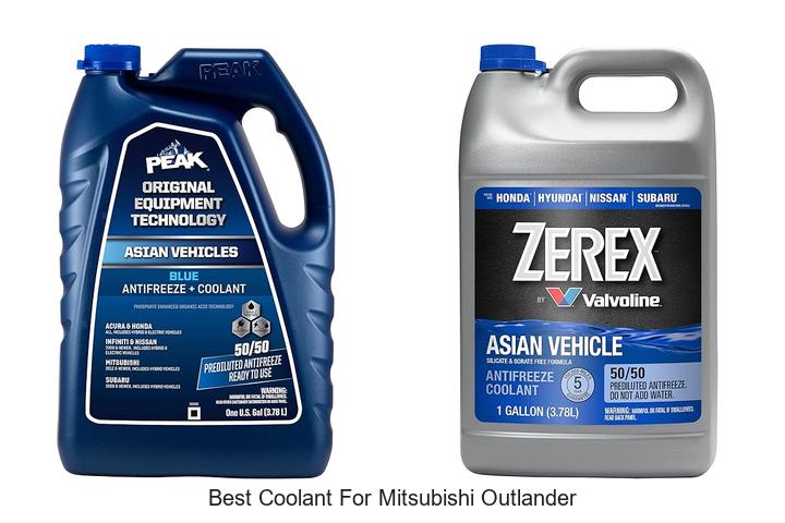 Best Coolant For Mitsubishi Outlander You Must Try Now
