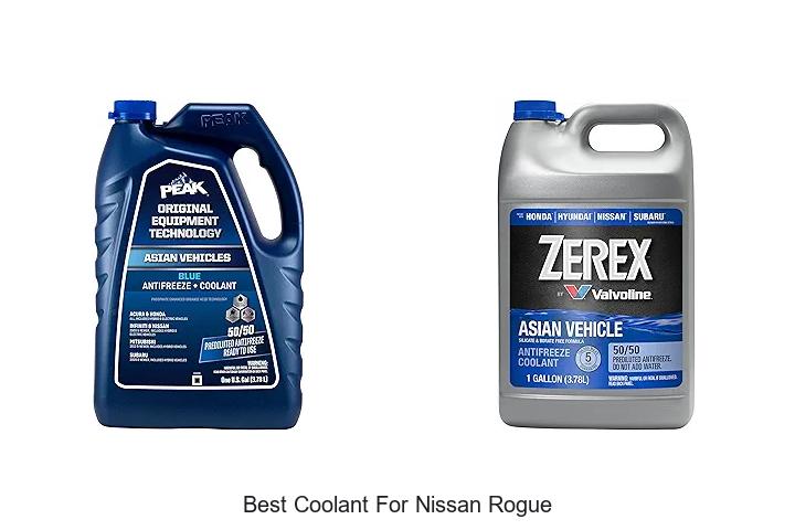 Best Coolant For Nissan Rogue That Will Save Your Engine!