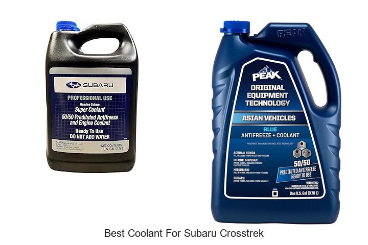 Best Coolant For Subaru Crosstrek That Lasts Forever!