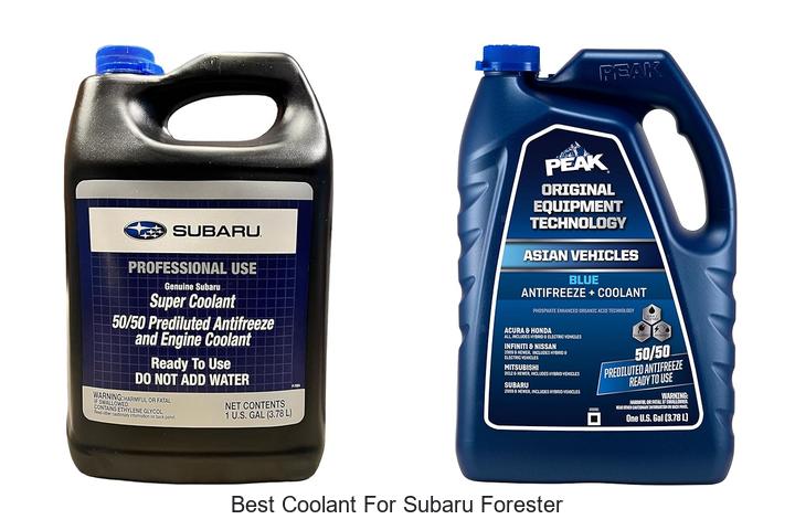 Best Coolant For Subaru Forester That Will Blow Your Mind
