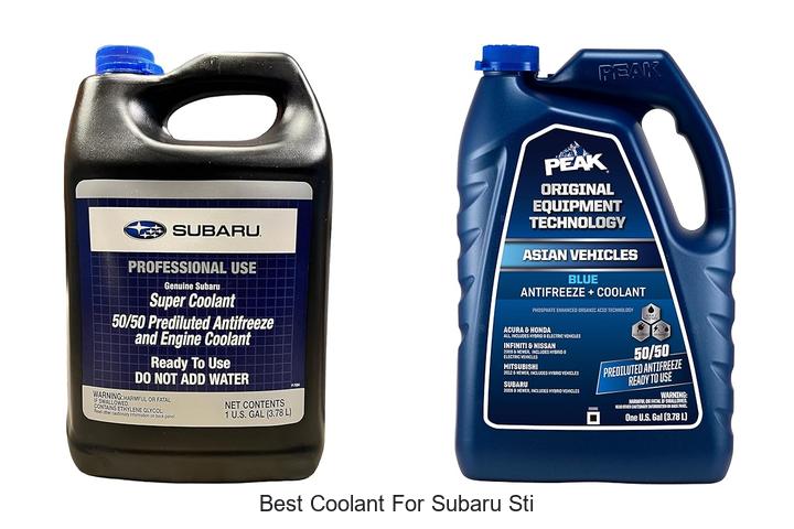 Best Coolant For Subaru STI That Will Boost Your Engine Now