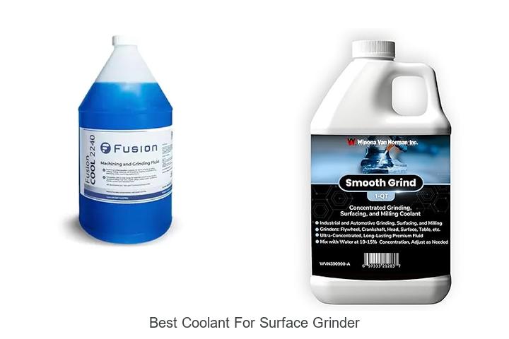 Best Coolant For Surface Grinder: Boost Performance Now!