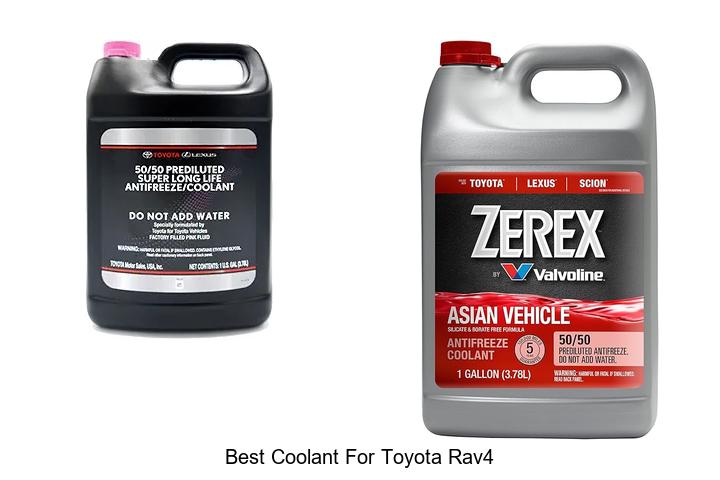 Best Coolant For Toyota Rav4 – Boost Your Engine Now!
