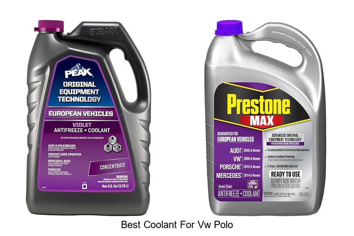 Best Coolant For VW Polo: Top Picks You Can’t Miss!