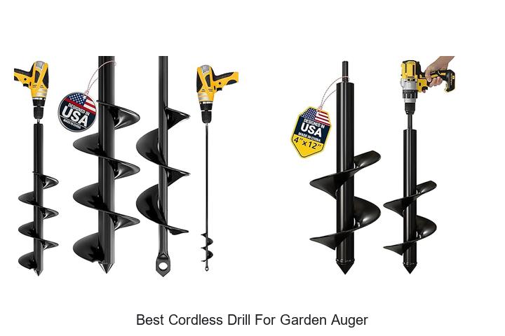 Best Cordless Drill For Garden Auger That Blows Minds!