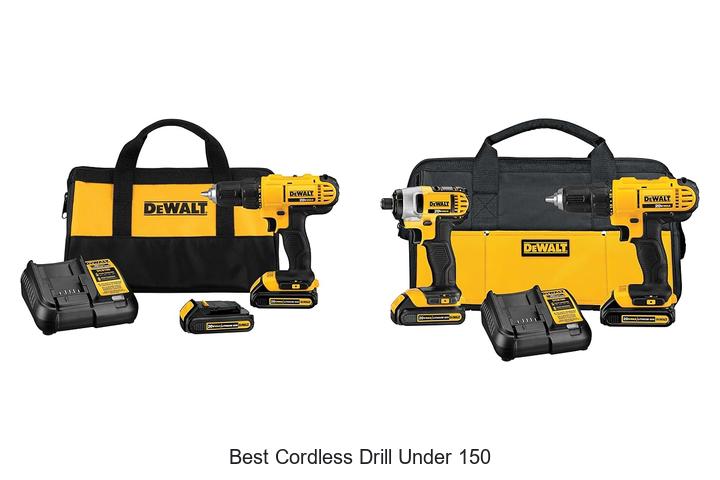 Best Cordless Drill Under 150 That Will Blow Your Mind!
