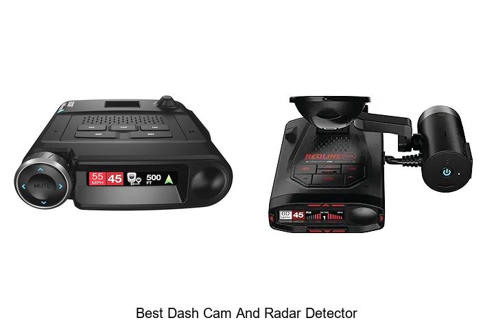 Best Dash Cam And Radar Detector You Can’t Miss Today