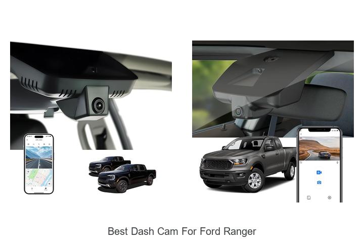 Best Dash Cam For Ford Ranger You Can’t Miss Today!
