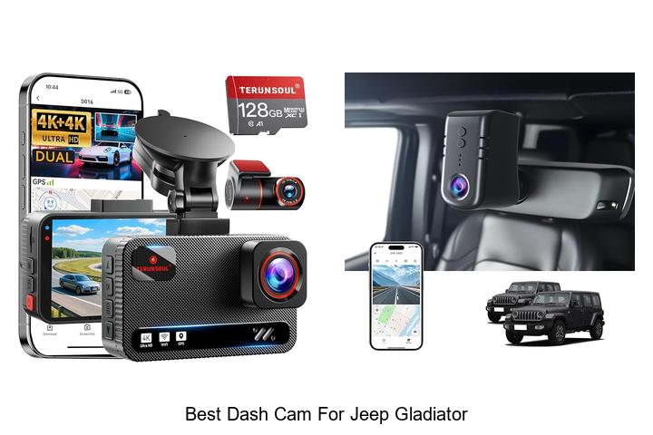 Best Dash Cam For Jeep Gladiator That Will Blow Your Mind