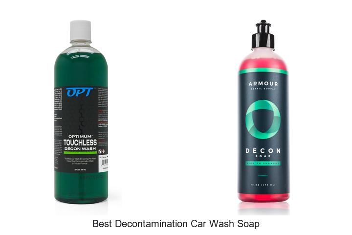 Best Decontamination Car Wash Soap That Leaves Cars Spotless