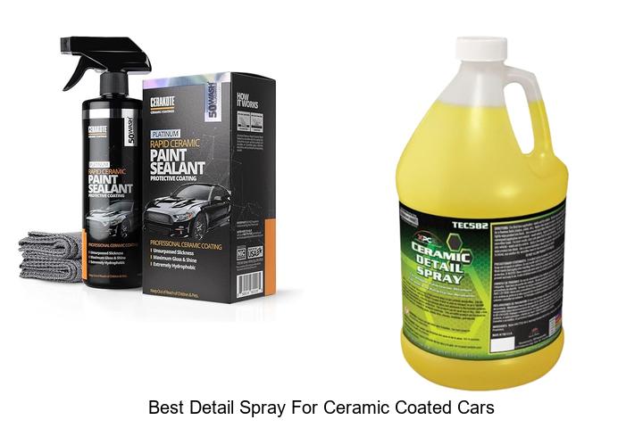 Best Detail Spray For Ceramic Coated Cars That Shines Instantly