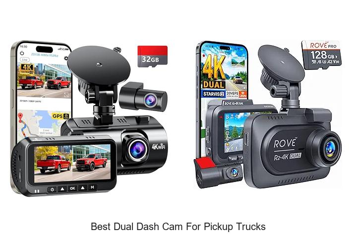 Best Dual Dash Cam for Pickup Trucks You Must Have Today