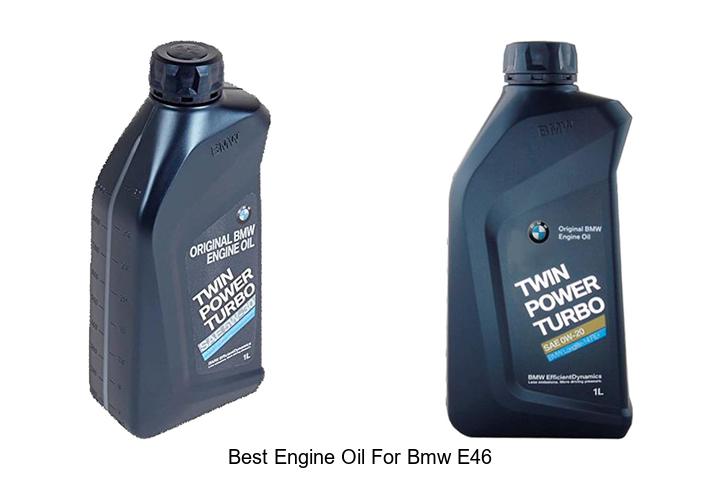 Best Engine Oil For BMW E46: Boost Your Ride Now!