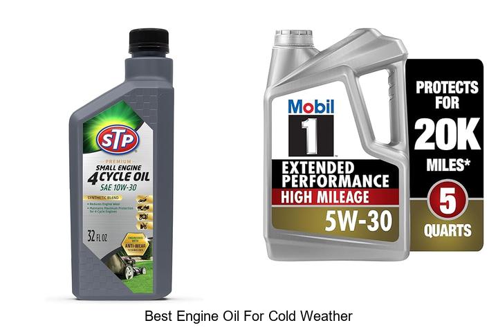 Best Engine Oil For Cold Weather That You Can’t Miss
